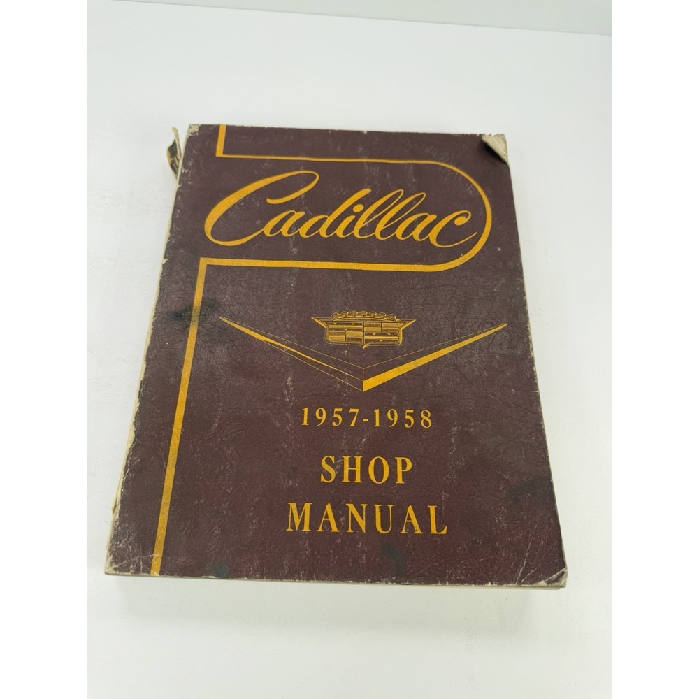1957-1958 Cadillac Shop Service Manual 57 58 Eldorado Deville Series 62 Original